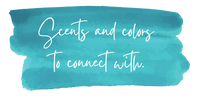 Blue turquoise watercolor with text that says: Scents and colors to connect with. A personalized experience created with clean candles and wax melts, non-toxic candles and and wax melts, and color-tip colorful matches.